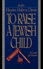To Raise a Jewish Child