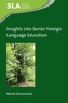 Insights into Senior Foreign Language Education