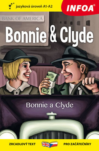 Bonnie a Clyde - Četba pro začátečníky (A1-A2)