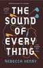 The Sound of Everything