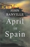 APRIL IN SPAIN