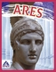 Greek Gods and Goddesses: Ares