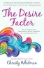 The Desire Factor