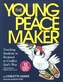 Young Peacemaker Kit