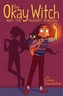 The Okay Witch and the Hungry Shadow