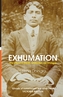 EXHUMATION