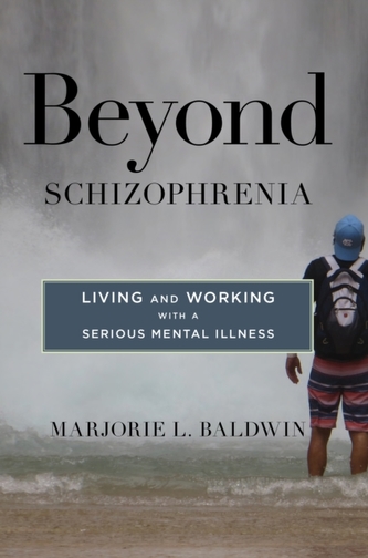 Beyond Schizophrenia
