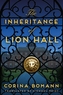 The Inheritance of Lion Hall