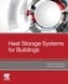 Heat Storage Systems for Buildings