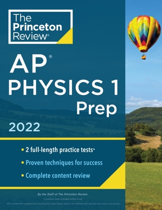 Princeton Review AP Physics 1 Prep, 2022