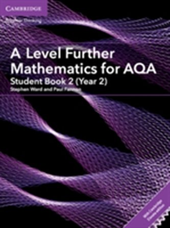 A Level Further Mathematics for AQA Student Book 2 (Year 2) with Cambridge Elevate Edition (2 Years)
