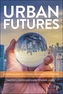 Urban Futures
