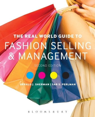 The Real World Guide to Fashion Selling and Management