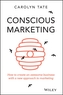 Conscious Marketing