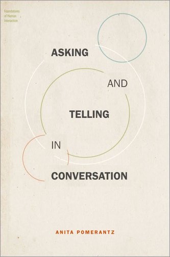 Asking and Telling in Conversation