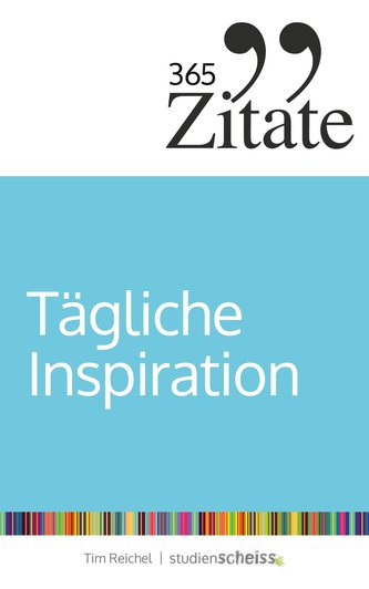365 Zitate für tägliche Inspiration