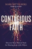 Contagious Faith
