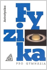 Fyzika pro gymnázia - Astrofyzika