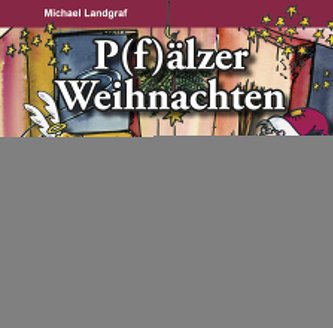 P(f)älzer Weihnachten