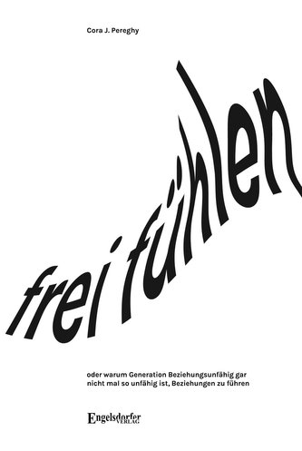 frei fühlen
