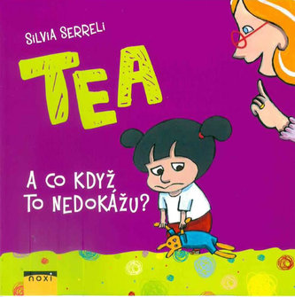 TEA - A co když to nedokážu?