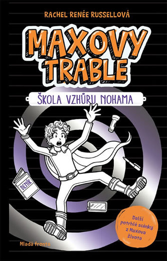 Maxovy trable - Škola vzhůru nohama