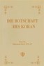 Die Botschaft des Koran Kuran Davet Ediyor - Almanca
