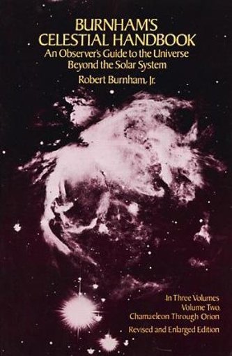 Burnham's Celestial Handbook, Volume Two: An Observer's Guide to the Universe Beyond the Solar System