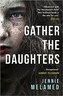 Gather the Daughters
