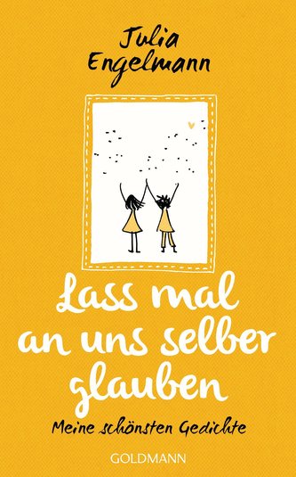 Lass mal an uns selber glauben