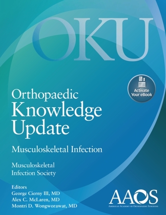 Orthopaedic Knowledge Update: Musculoskeletal Infection: Print + Ebook with Multimedia