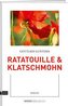 Ratatouille & Klatschmohn