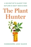 The Plant Hunter