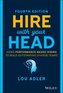 Hire With Your Head