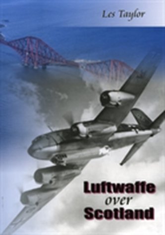 Luftwaffe Over Scotland
