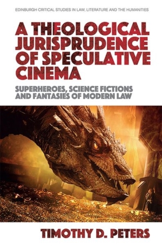 A Theological Jurisprudence of Popular Cinema