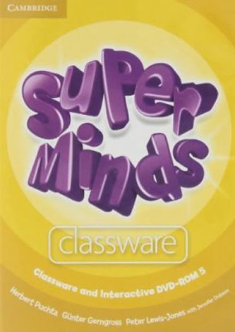 Super Minds 5: Classware CD-ROM Super Minds 5: Classware CD-ROM