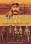A Small Town & the Great War