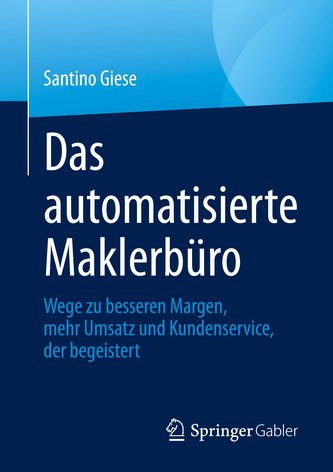 Das automatisierte Maklerbüro