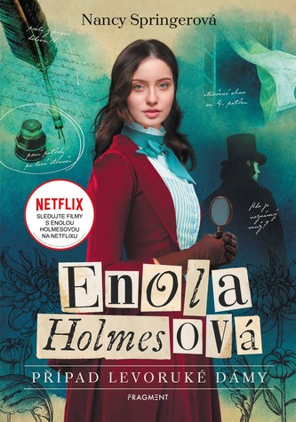 Enola Holmesová - Případ levoruké dámy