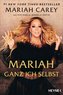Mariah - Ganz ich selbst