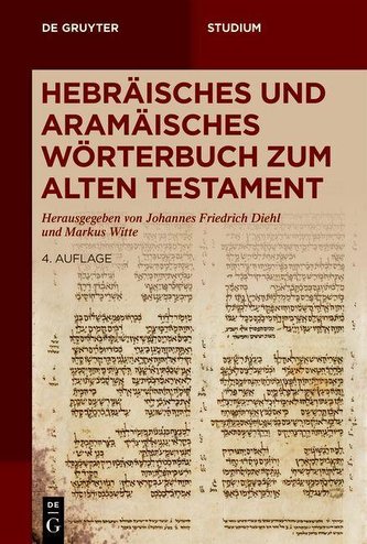 Hebräisches und aramäisches Wörterbuch zum Alten Testament
