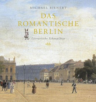 Das romantische Berlin