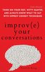 Improve Your Conversations