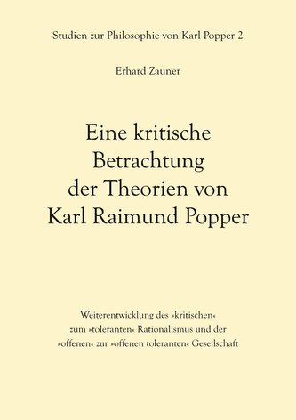 Eine kritische Betrachtung der Theorien von Karl Raimund Popper