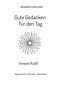 Gute Gedanken für den Tag - Innere Kraft