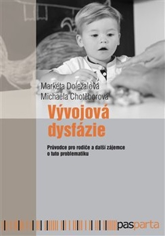 Vývojová dysfázie - Průvodce pro rodiče a další zájemce o tuto problematiku