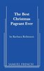 The Best Christmas Pageant Ever