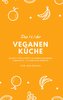 Das 1x1 der veganen Küche