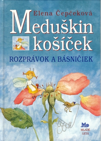 Meduškin košíček rozprávok a básniček